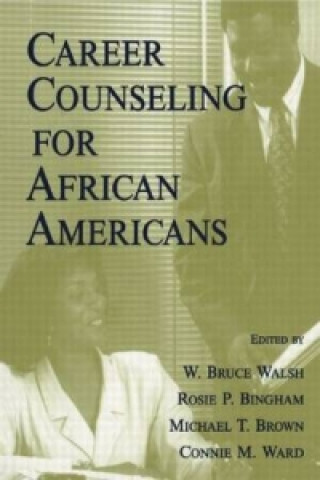 Kniha Career Counseling for African Americans W. Bruce Walsh