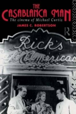 Libro Casablanca Man James C. Robertson