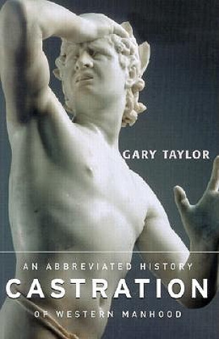 Carte Castration Gary Taylor