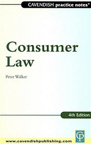 Kniha Practice Notes on Consumer Law Peter M. Walker