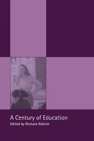 Buch Century of Education Richard Aldrich