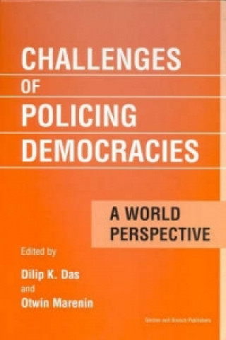 Kniha Challenges of Policing Democracies Dilip K. Das