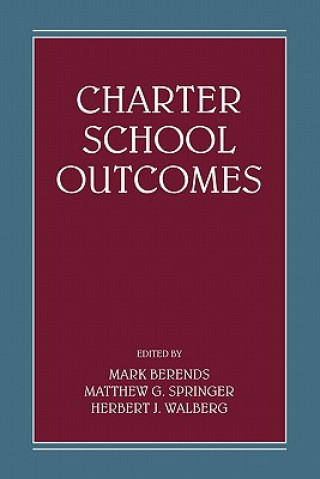 Książka Charter School Outcomes Mark Berends