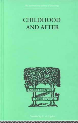 Könyv Childhood and After Susan Isaacs