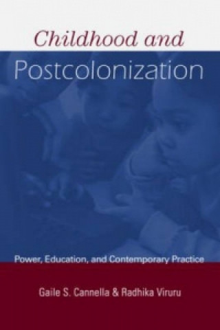 Knjiga Childhood and Postcolonization Radhika Viruru