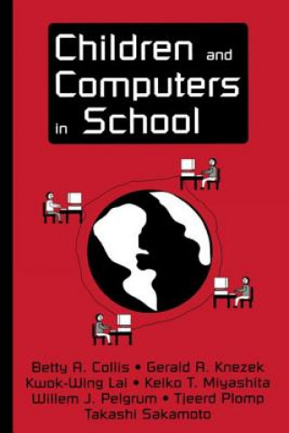 Livre Children and Computers in School Willem J. Pelgrum