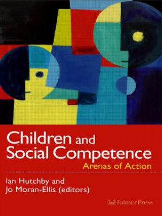 Könyv Children And Social Competence Ian Hutchby