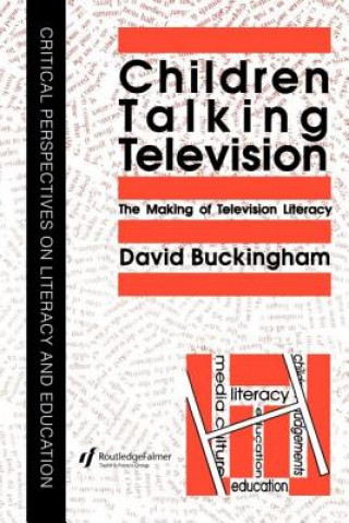 Kniha Children Talking Television David Buckingham University of London Institute Of