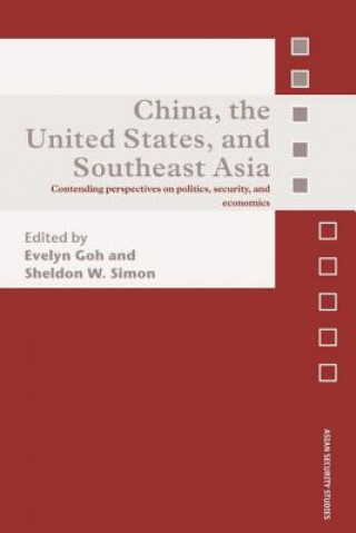 Kniha China, the United States, and South-East Asia Sheldon W. Simon