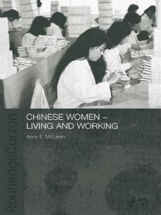 Kniha Chinese Women - Living and Working Anne McLaren