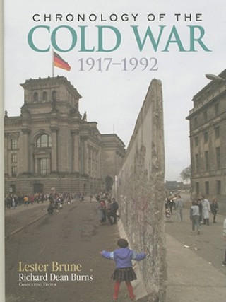Könyv Chronology of the Cold War 1917-1992 Lester H. Brune