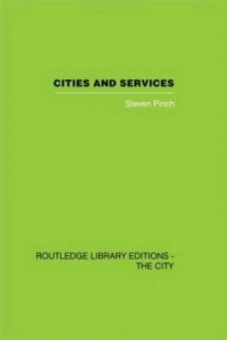 Knjiga Cities and Services Steven Pinch