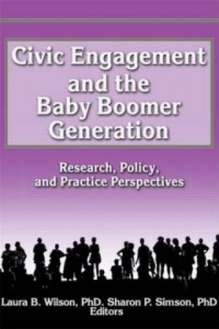 Carte Civic Engagement and the Baby Boomer Generation Sharon Simson
