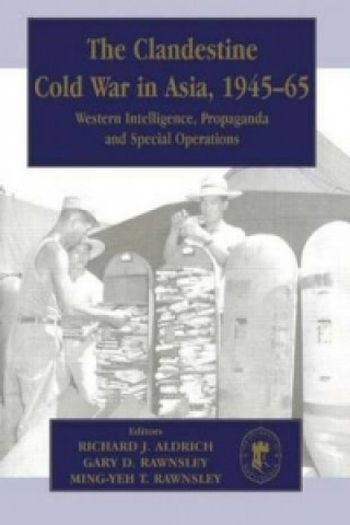 Buch Clandestine Cold War in Asia, 1945-65 