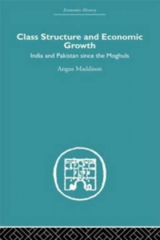 Carte Class Structure and Economic Growth Angus Maddison