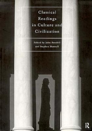 Kniha Classical Readings on Culture and Civilization 