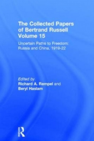 Carte Collected Papers of Bertrand Russell, Volume 15 Bertrand Russell