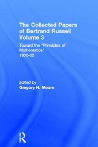 Könyv Collected Papers of Bertrand Russell, Volume 3 Bertrand Russell