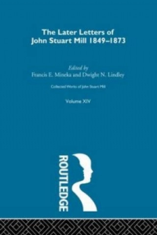 Carte Collected Works of John Stuart Mill John Stuart Mill