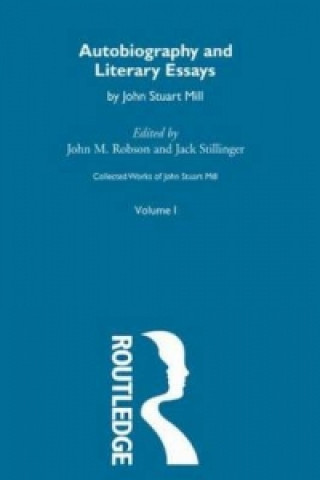Kniha Collected Works of John Stuart Mill John Stuart Mill
