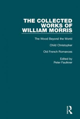 Carte Collected Works of William Morris William Morris