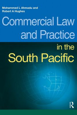 Könyv Commercial Law and Practice in the South Pacific R. A. C. Hughes