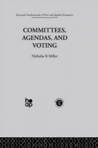 Książka Committees, Agendas and Voting Nicholas R. Miller