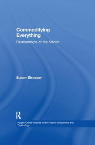 Buch Commodifying Everything Susan Strasser