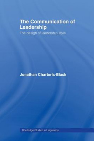 Könyv Communication of Leadership Jonathan Charteris-Black