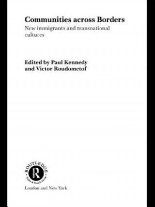 Kniha Communities Across Borders Paul Kennedy