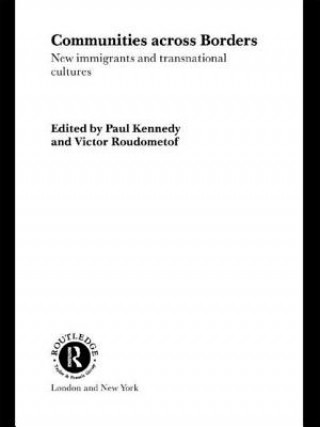 Книга Communities Across Borders Paul Kennedy