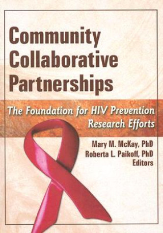 Книга Community Collaborative Partnerships Mary M. McKay