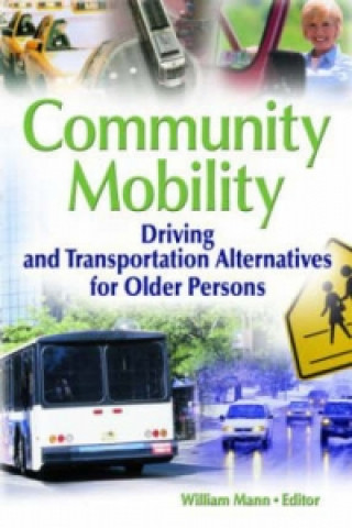 Kniha Community Mobility William Mann