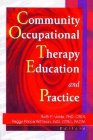 Livro Community Occupational Therapy Education and Practice Peggy Prince Wittman