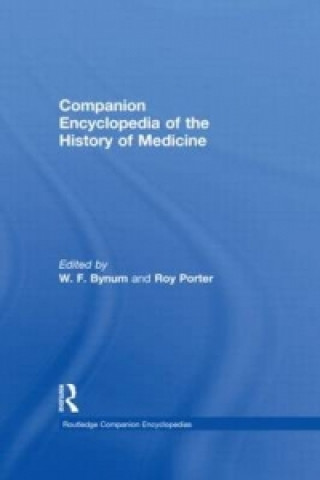 Carte Companion Encyclopedia of the History of Medicine 