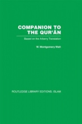 Kniha Companion to the Qur'an W M Watt