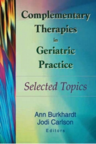 Книга Complementary Therapies in Geriatric Practice 