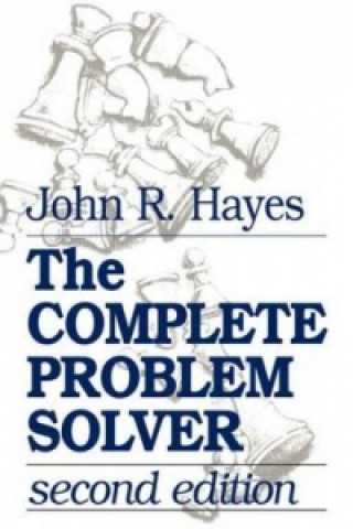 Kniha Complete Problem Solver John R. Hayes