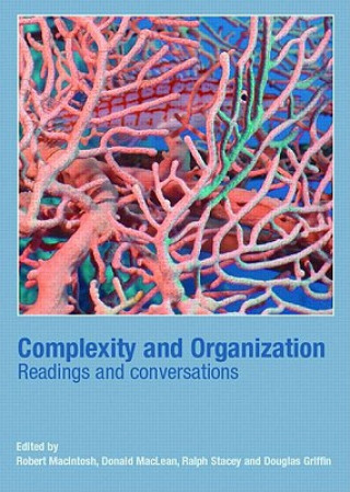 Kniha Complexity and Organization Robert Macintosh