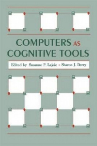 Kniha Computers As Cognitive Tools Susanne P. Lajoie