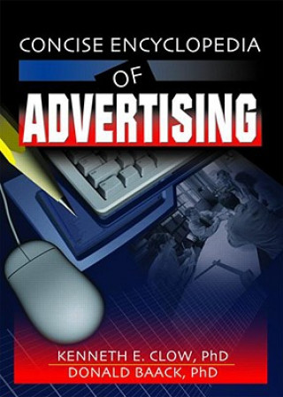 Kniha Concise Encyclopedia of Advertising Donald Baack