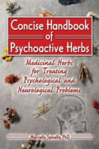 Kniha Concise Handbook of Psychoactive Herbs Marcello Spinella