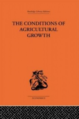 Книга Conditions of Agricultural Growth Ester Boserup