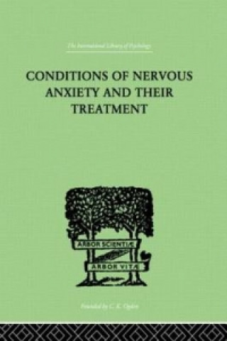 Knjiga Conditions Of Nervous Anxiety And Their Treatment Wilhelm Stekel