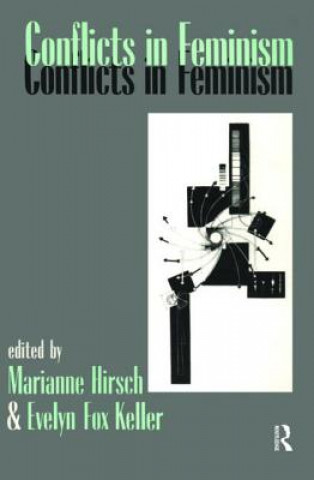 Книга Conflicts in Feminism Marianne Hirsch