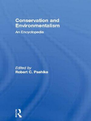 Buch Conservation and Environmentalism Robert Paehlke