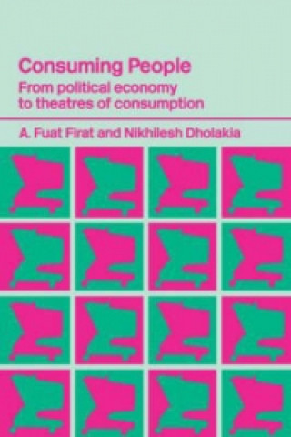 Kniha Consuming People Nikhilesh Dholakia