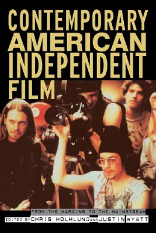 Kniha Contemporary American Independent Film 