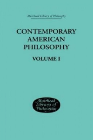 Könyv Contemporary American Philosophy William Pepperell Montague
