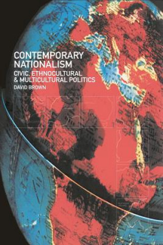 Könyv Contemporary Nationalism David Brown